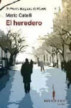 Portada de EL HEREDERO (IV PREMIO BRUGUERA DE NOVELA)