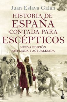 Portada de HISTORIA DE ESPAÑA CONTADA PARA ESCEPTICOS