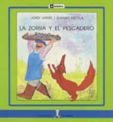 Portada de LA ZORRA Y EL PESCADERO