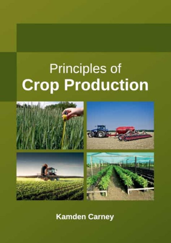 PRINCIPLES OF CROP PRODUCTION KAMDEN CARNEY Comprar Libro PRINCIPLES OF CROP PRODUCTION KAMDEN CARNEY Comprar Libro