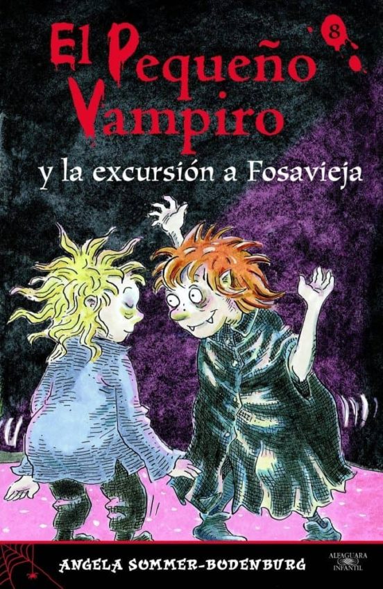 EL PEQUEÑO VAMPIRO Y LA EXCURSION A FOSAVIEJA ANGELA SOMMERBODENBURG Casa del Libro EL PEQUEÑO VAMPIRO Y LA EXCURSION A FOSAVIEJA ANGELA SOMMERBODENBURG Casa del Libro