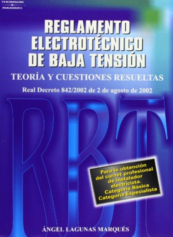 Nuevo reglamento electrotecnico de baja tension