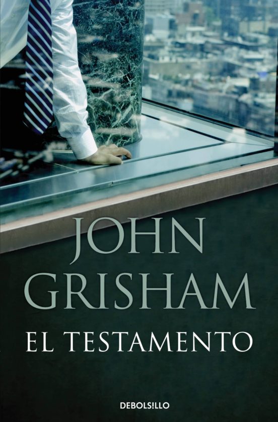 EL TESTAMENTO EBOOK | JOHN GRISHAM | Descargar Libro PDF O EPUB ...