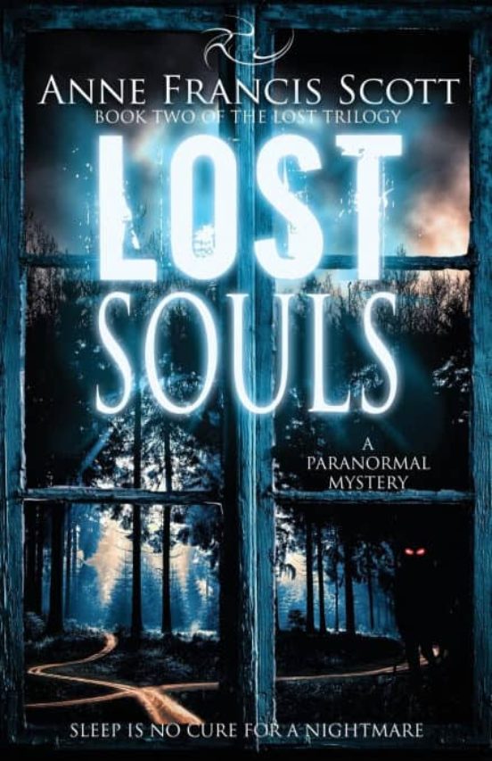 LOST SOULS (BOOK TWO OF THE LOST TRILOGY) | ANNE FRANCIS SCOTT | Casa ...