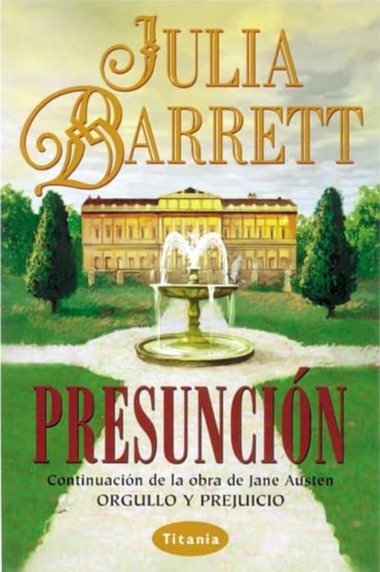 PRESUNCION de JULIA BARRETT | Casa del Libro