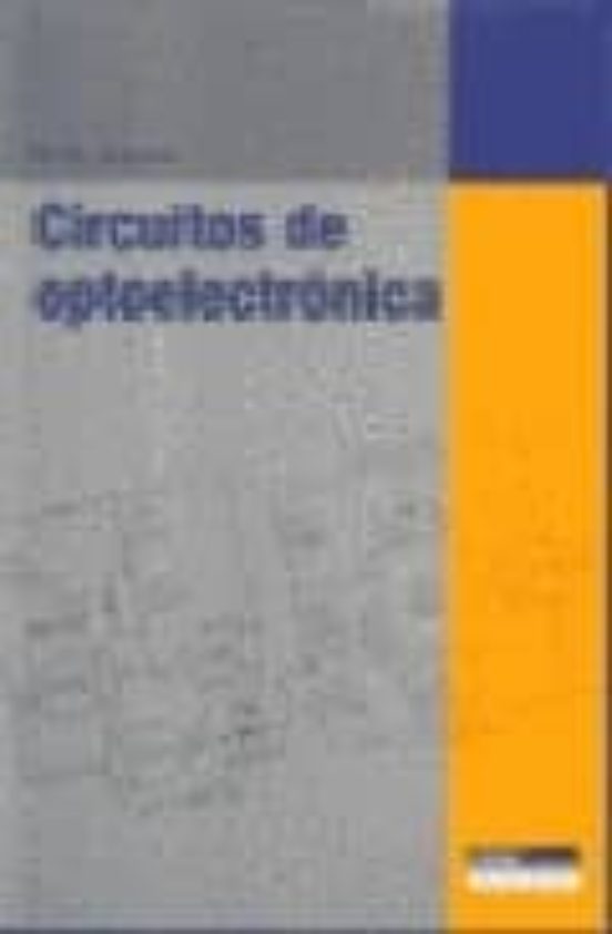 CIRCUITOS DE OPTOELECTRONICA R.M. MARSTON Casa del Libro