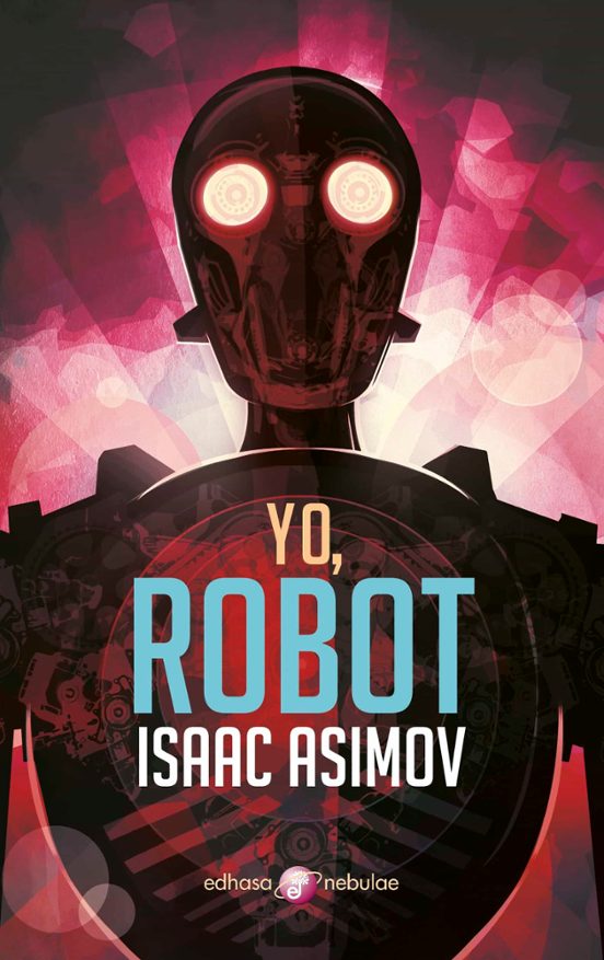 YO, ROBOT | ASIMOV Casa del Libro