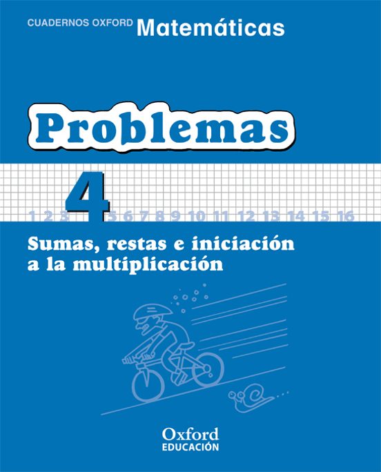 Cuaderno Matematicas Problemas 4 Sumas Restas E Iniciacion A L A Multiplicacion Educacion Primaria Con Isbn 9788467324440 Casa Del Libro