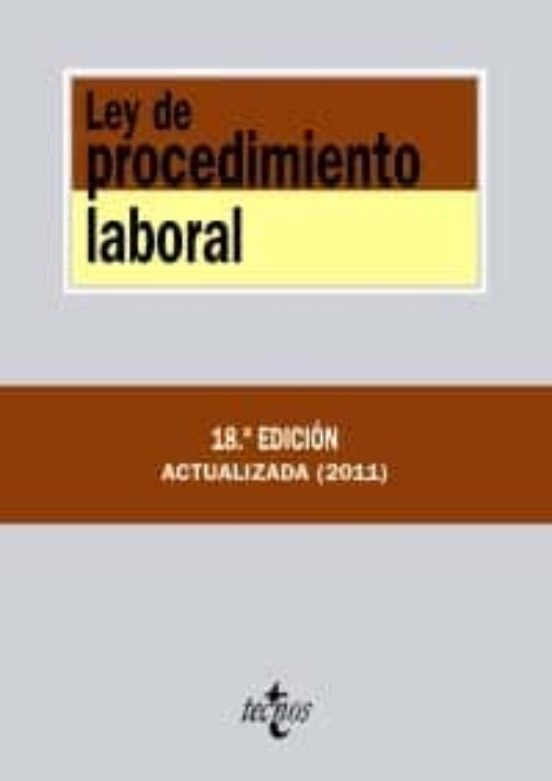 Ley De Procedimiento Laboral 18ª Ed Actualizada 2011 Cajigas Maria
