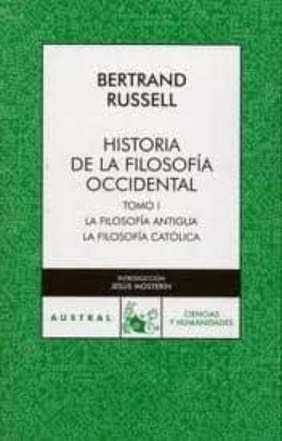 HISTORIA DE LA FILOSOFIA OCCIDENTAL I de BERTRAND RUSSELL