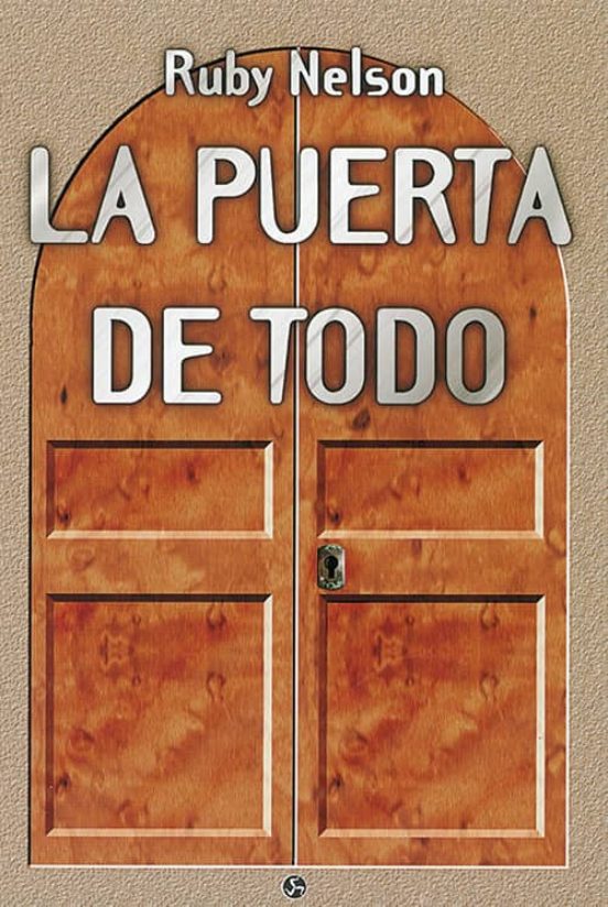 LA PUERTA DE TODO | RUBY NELSON | Casa del Libro