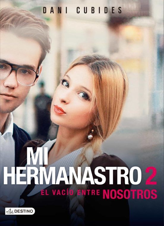 Ebook MI HERMANASTRO 2 EBOOK de DANI CUBIDES Casa del Libro