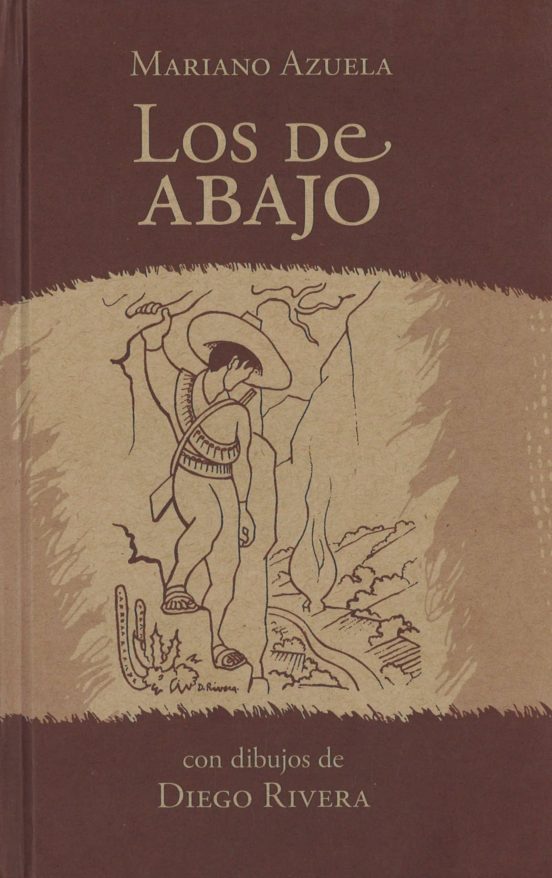 LOS DE ABAJO (5ª ED.) | MARIANO AZUELA | Comprar Libro 9786071612090