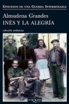 INES Y LA ALEGRIA + #2#GRANDES, ALMUDENA#59335# INES Y LA ALEGRIA + #2#GRANDES, ALMUDENA#59335#