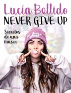 NEVER GIVE UP NEVER GIVE UP